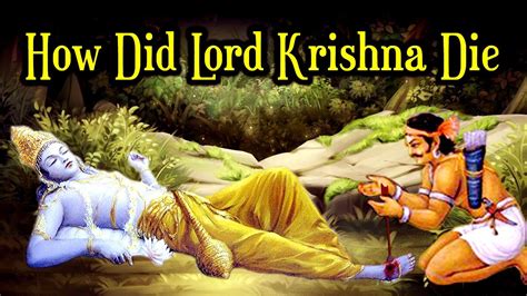 karishna|at what age krishna died.